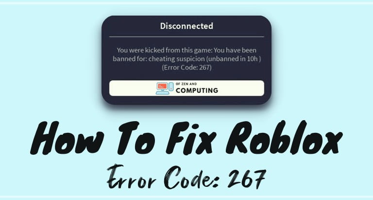 Roblox Error Code 267 | 100% Working Fix ([nmf] [cy])