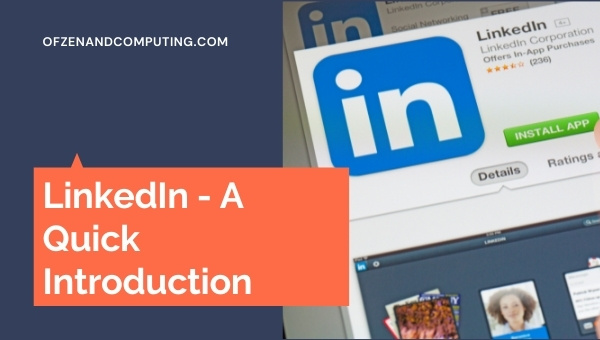 LinkedIn — краткое введение