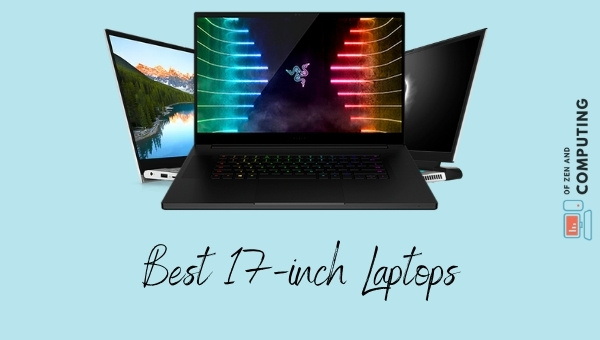 Best 17-inch Laptops