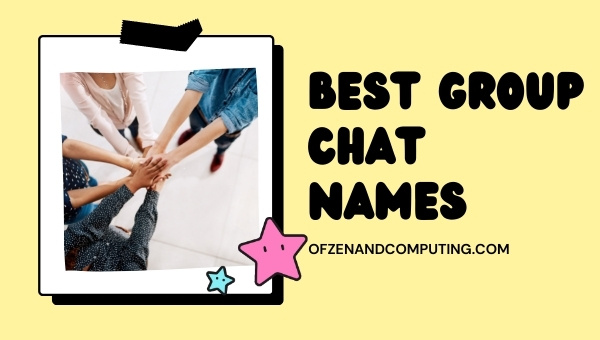 Best Group Chat Names (2025)