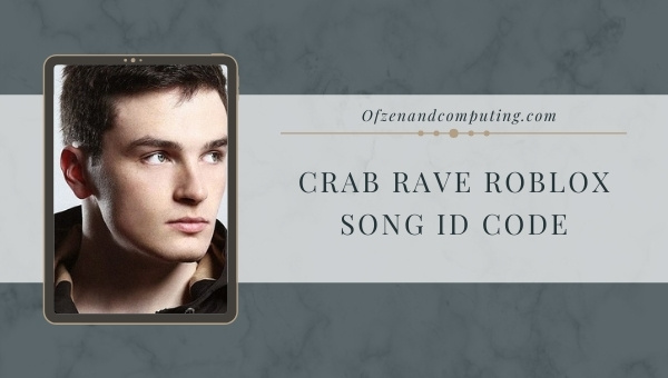 Crab Rave Roblox ID Code (2022): Noisestorm Song / Music ID