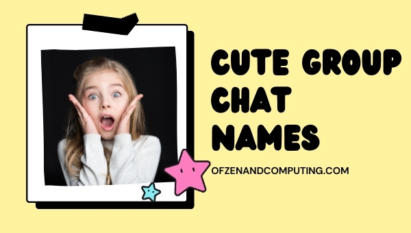Cute Group Chat Names (2025)