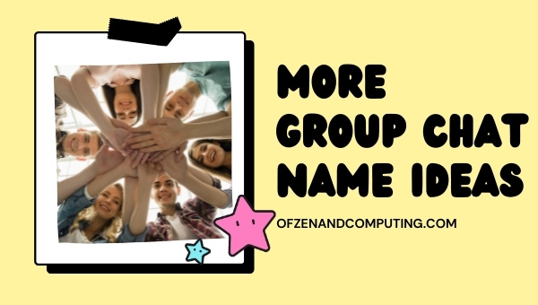 More Group Chat Name Ideas (2025)