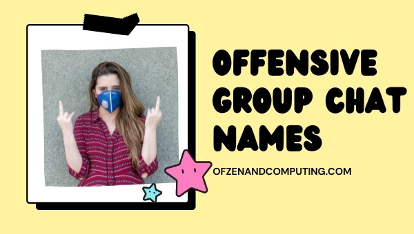 Offensive Group Chat Names (2025)