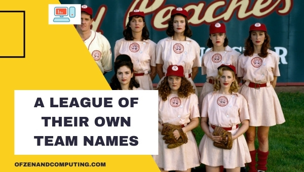 A League of Their Own Team Names (2025)