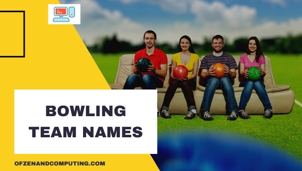 Bowling Team Names Ideas (2025)