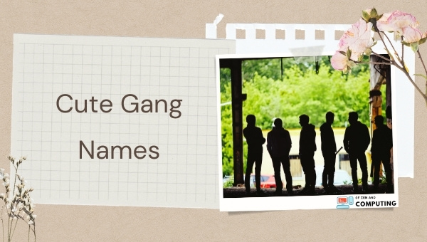 Cute Gang Names (2025)