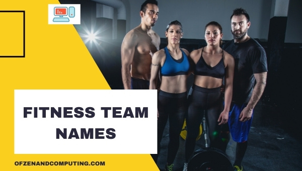 Fitness Team Names Ideas (2025)