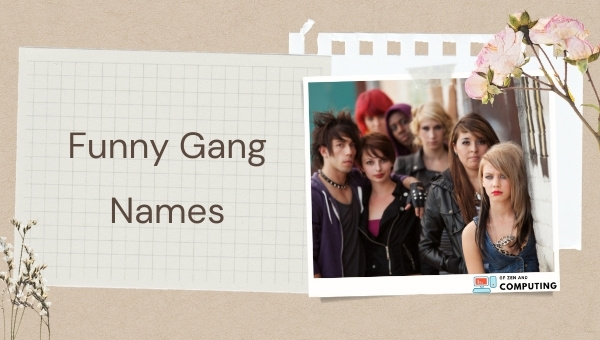 Funny Gang Names (2025)