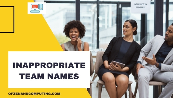 Inappropriate Team Names Ideas (2025)