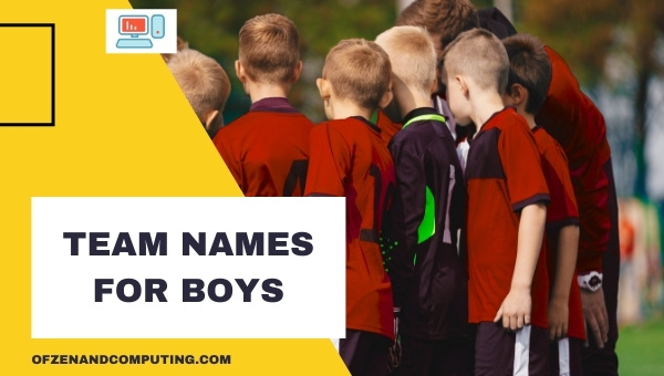 Team Names For Boys (2025)