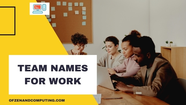 Team Names For Work (2025)