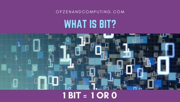 What is Bit?