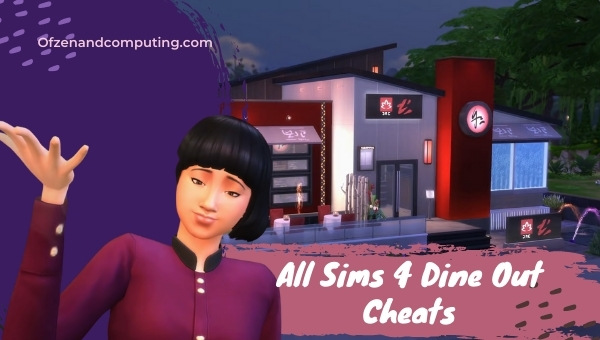 All Sims 4 Dine Out Cheats (June 2025) Restaurant