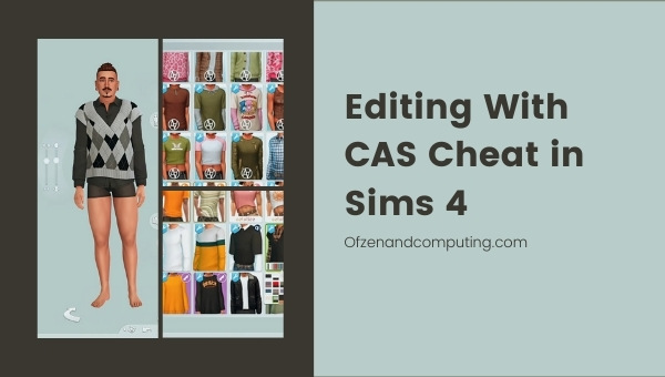 Editing With CAS Cheat in Sims 4 (2025)