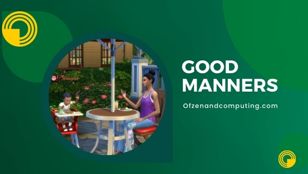 Good Manners