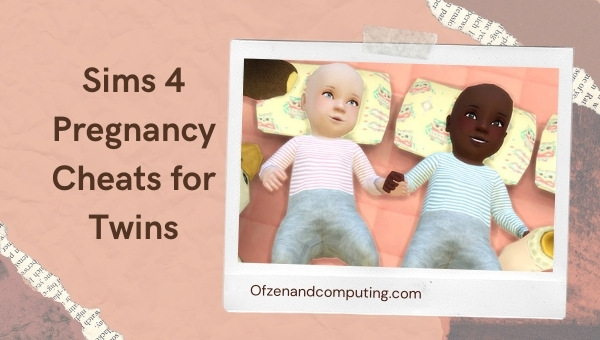 Sims 4 Pregnancy Cheats for Twins (2025)