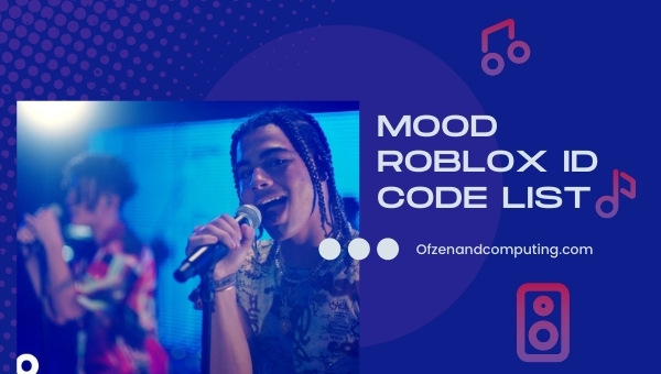 Mood Roblox ID Codes List (2022)