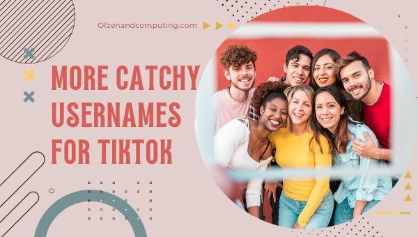 More Catchy Usernames For TikTok (2025)