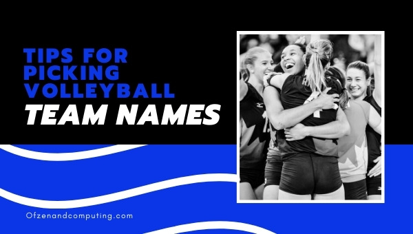 Tips for Picking a Good Volleyball Team Name (2025)