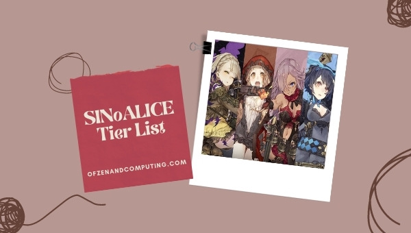 SINoALICE Tier List (2025)