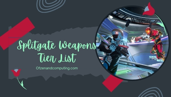 Splitgate Weapon Tier List (2025)