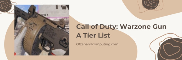 Call of Duty Warzone Gun A Tier List (2025)