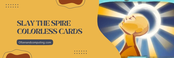 Slay The Spire Colorless Cards (2025)