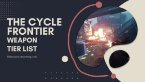 The Cycle Frontier Weapon Tier List ([nmf] [cy]) Best Weapons