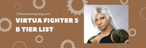 Virtua Fighter 5 Ultimate Showdown B Tier List (2025)