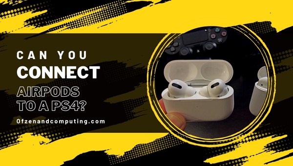 Can You Connect AirPods to a PS4?
