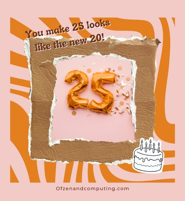 25th Birthday Instagram Captions For Boyfriend (2022)