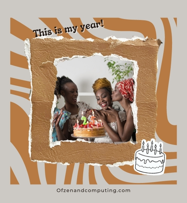 25th Birthday Instagram Captions For Myself (2022)