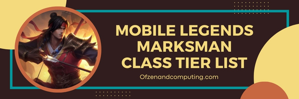 Mobile Legends Marksman Class Tier List (2025)