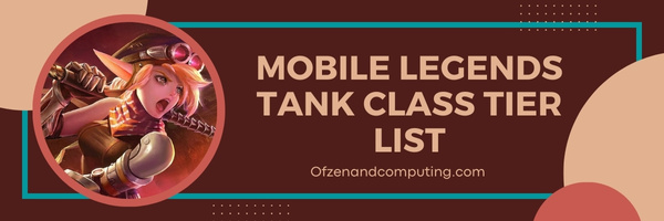 Mobile Legends Tank Class Tier List (2025)