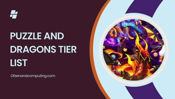 Puzzle and Dragons Tier List (2022) Best PAD Monsters