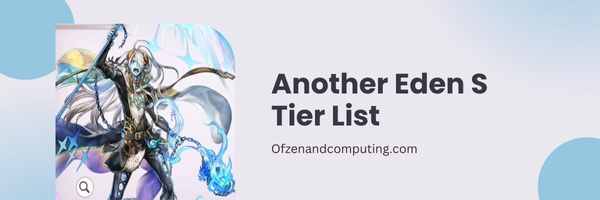 Another Eden S Tier List (2023)