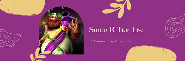 SMITE B Tier List (2025)