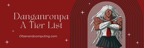 Danganronpa A Tier List (2023)