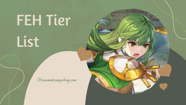FEH Tier List (2023)