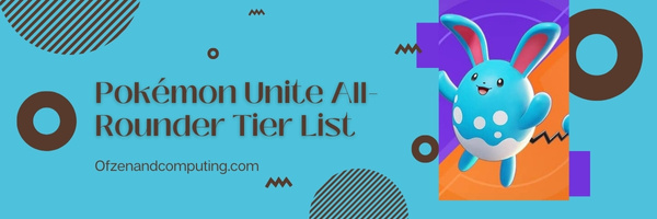 Pokémon Unite All-Rounder Tier List (2023)