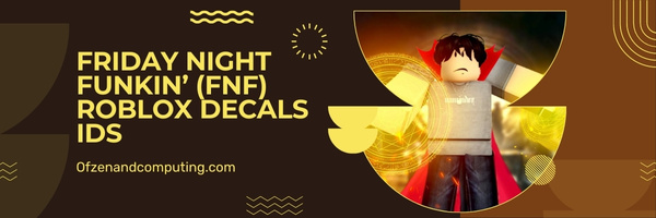 Friday Night Funkin’ (FNF) Roblox Decal IDs (2025)