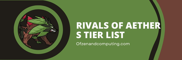 Rivals Of Aether S Tier List (2023)