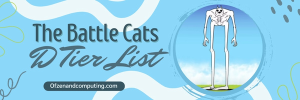 The Battle Cats D Tier List (2023)