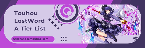 Touhou LostWord A Tier List (2023)