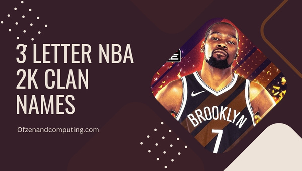 3 Letter NBA 2K Clan Names (2025)