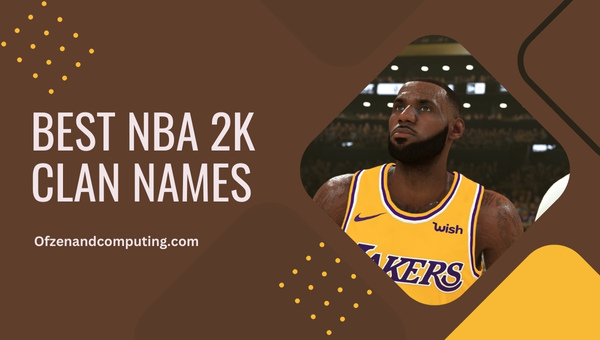 Best NBA 2K Clan Names (2025)