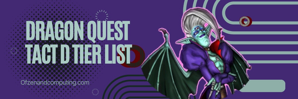 Dragon Quest Tact D Tier List (2025)