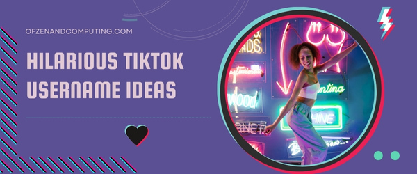Hilarious TikTok Usernames Ideas (2025)