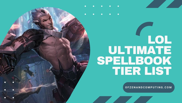 LoL Ultimate Spellbook Tier List (June 2025)